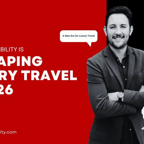 How Sustainability is Reshaping Luxury Travel