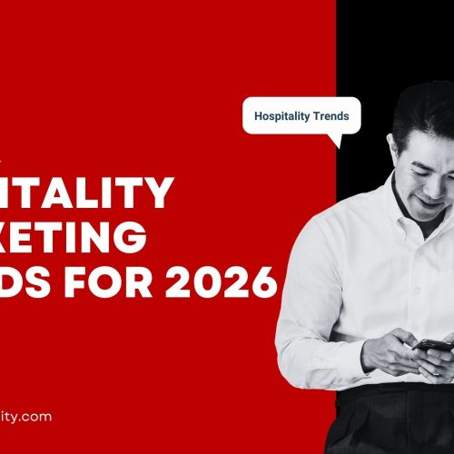 Top 10 Global Hospitality Marketing Trends for 2026